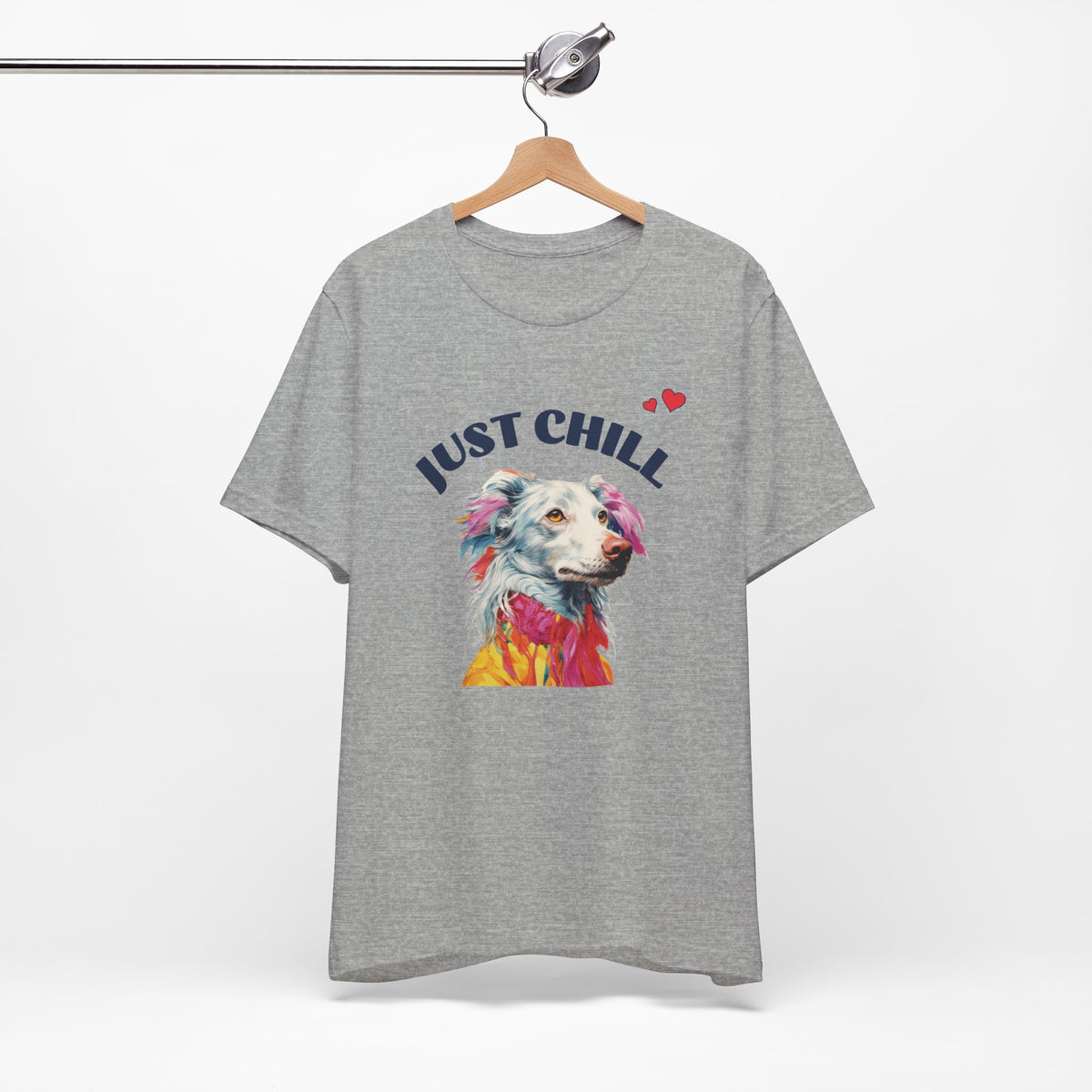 Just Chill Dog T-Shirt | Colorful Pop Art Dog Lover Tee, Unisex Soft Cotton