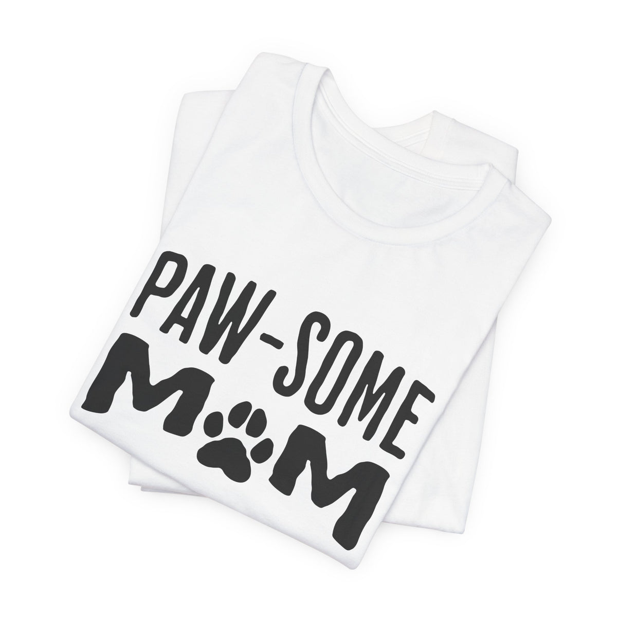 Pawsome Cat Mom Shirt – Funny Paw Print Tee for Cat Lovers