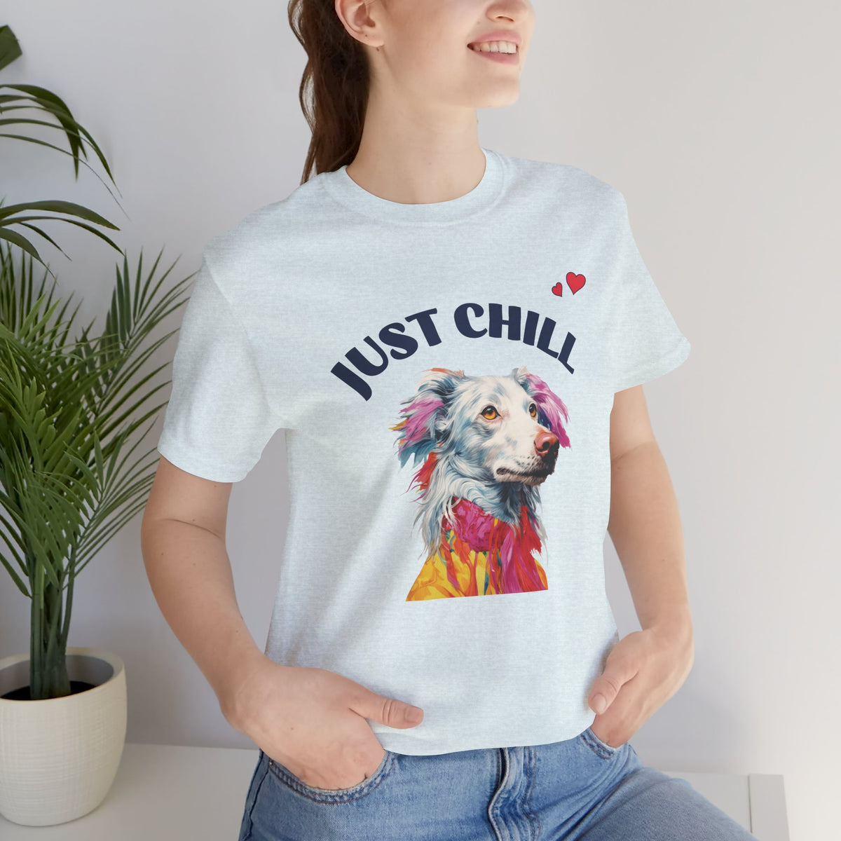 Just Chill Dog T-Shirt | Colorful Pop Art Dog Lover Tee, Unisex Soft Cotton
