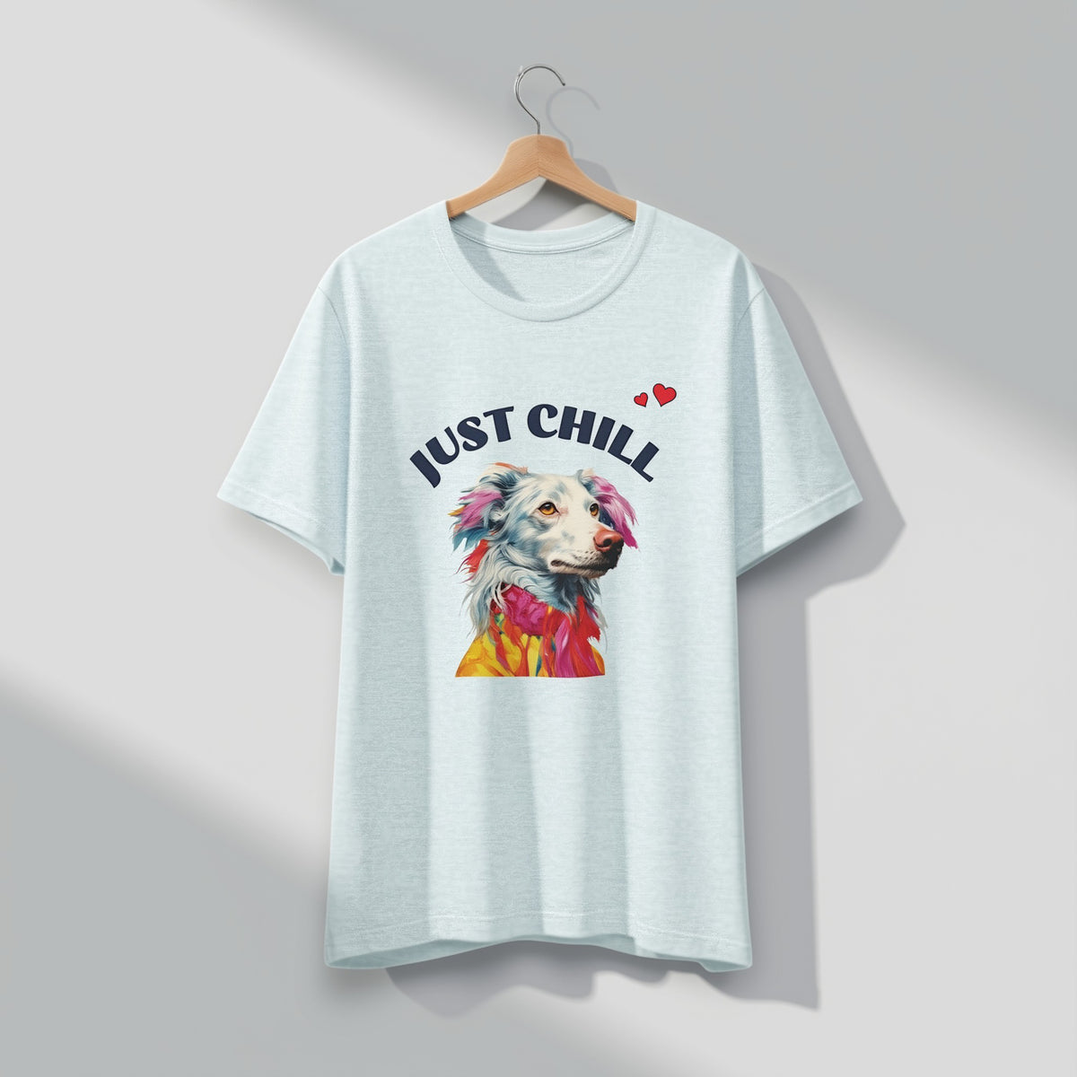 Just Chill Dog T-Shirt | Colorful Pop Art Dog Lover Tee, Unisex Soft Cotton