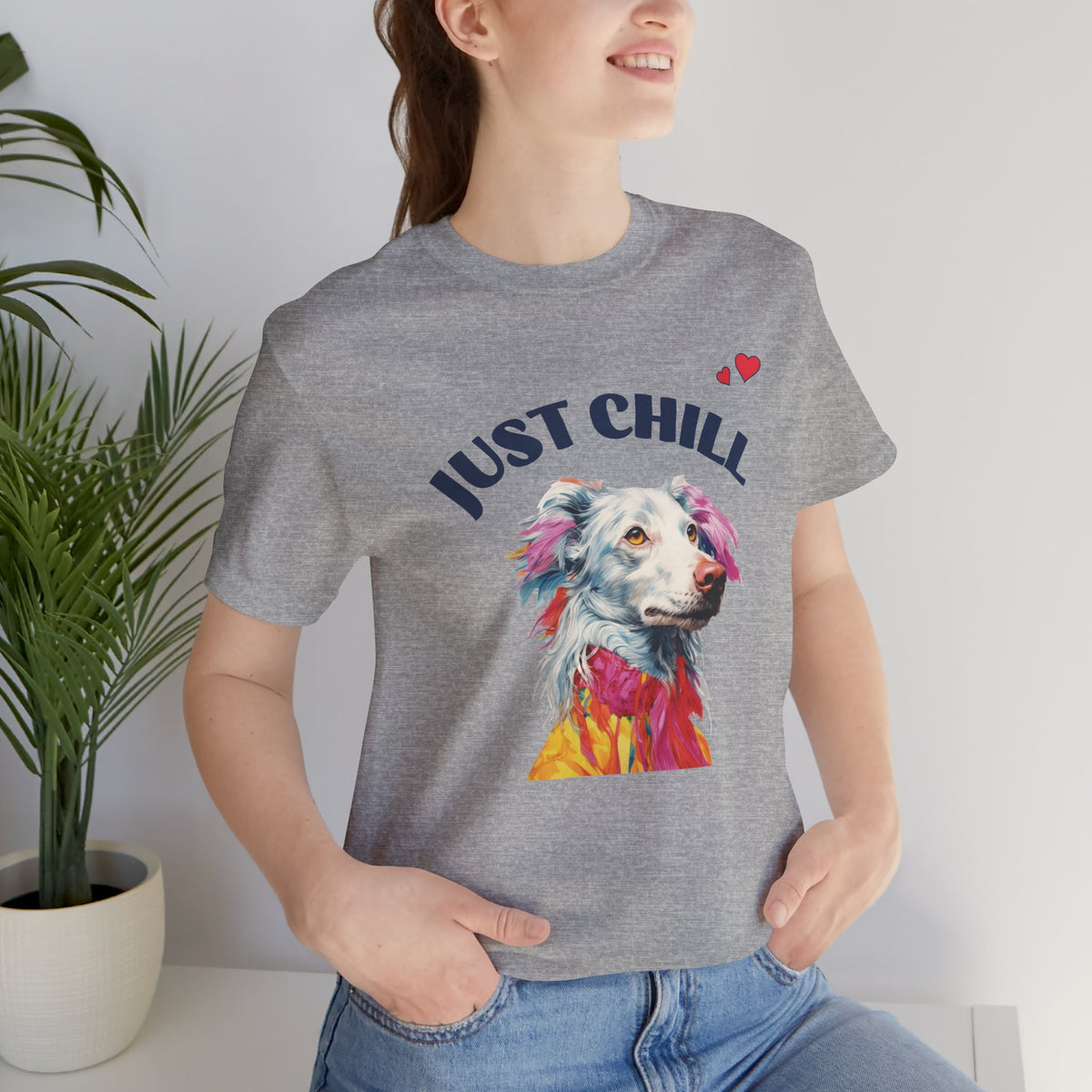 Just Chill Dog T-Shirt | Colorful Pop Art Dog Lover Tee, Unisex Soft Cotton